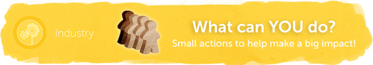 Industry - What can YOU do?
