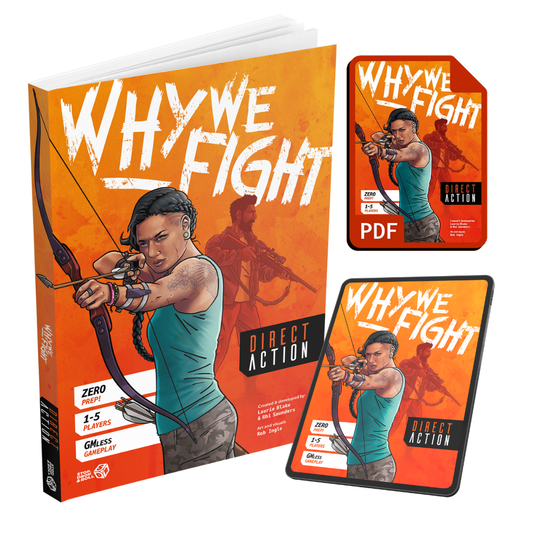 Why We Fight: Direct Action (Physical A5 Book & PDF)