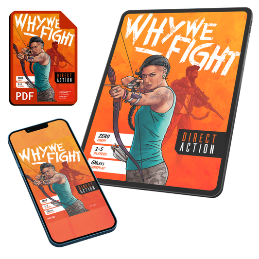 Why We Fight: Direct Action (PDF Only)